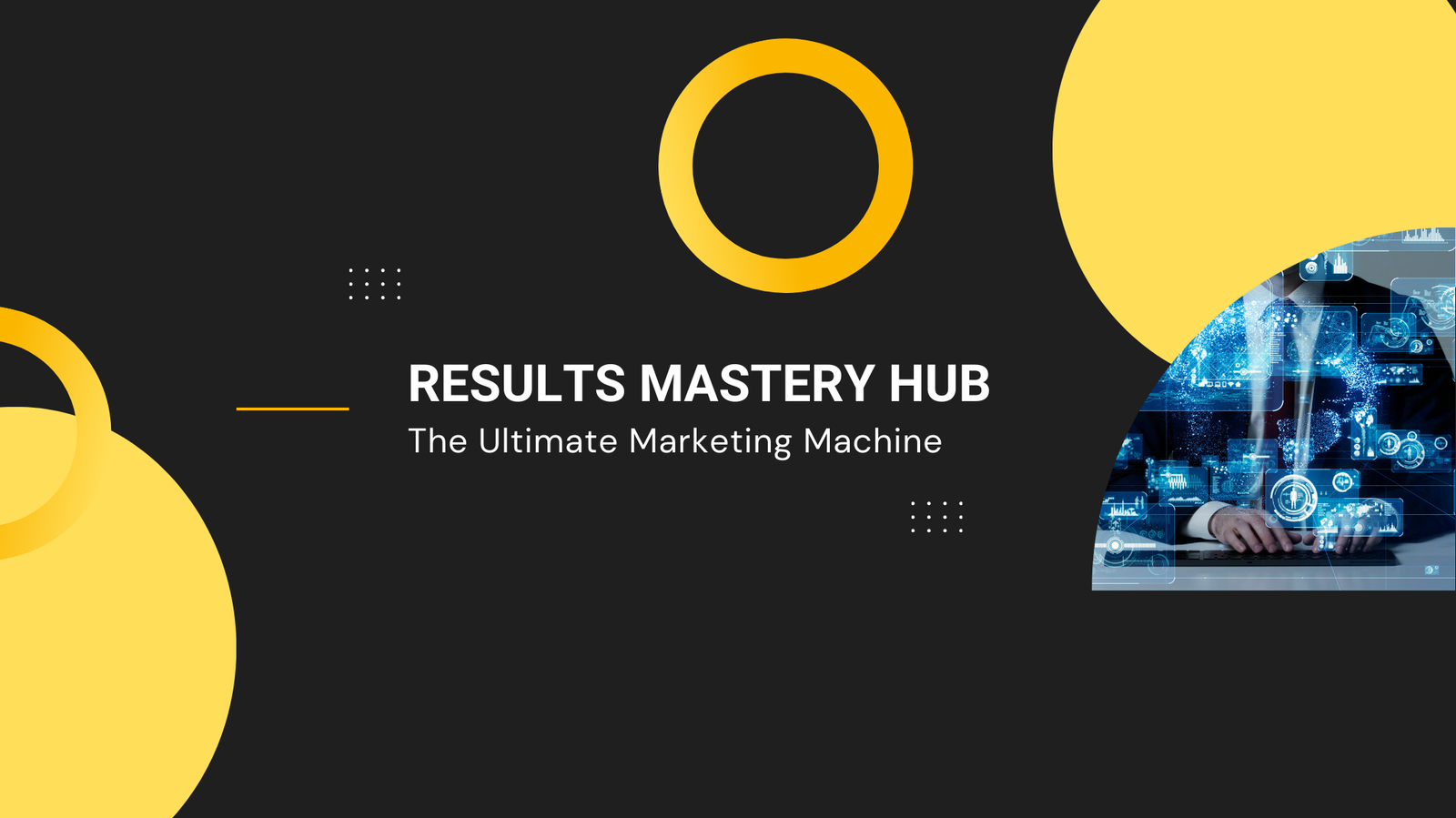 The RESULTS Mastery Hub