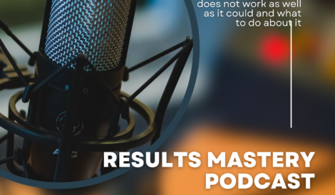 results mastery podcast